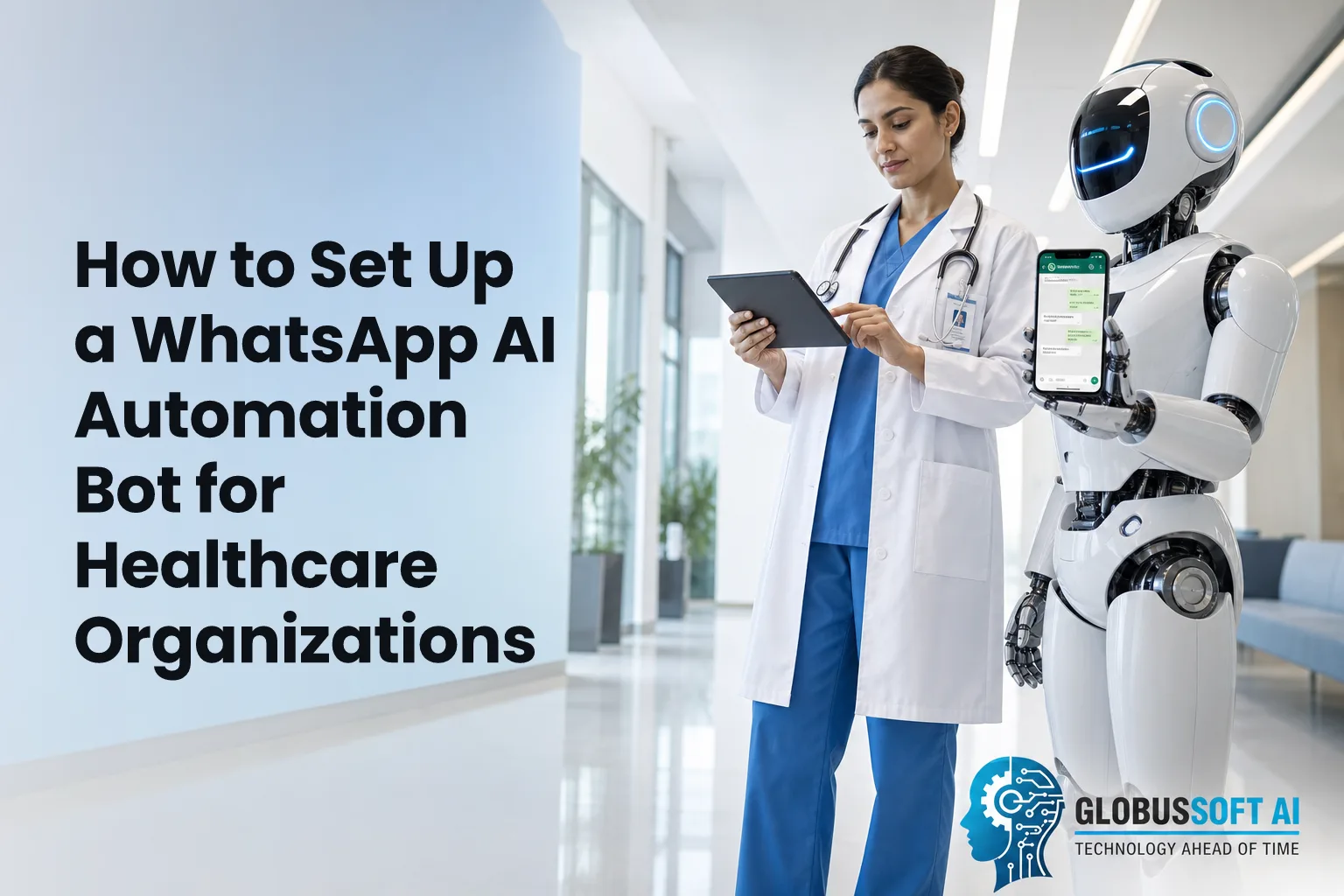 How to Set Up a WhatsApp AI Automation Bot for Healthcare Organizations