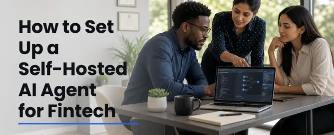 How to Set Up a Self-Hosted AI Agent for Fintech